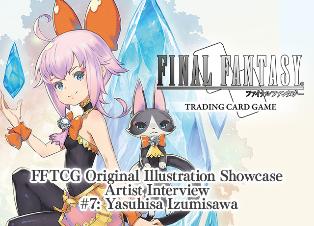 FFTCG Illustration Showcase Interview #7: Yasuhisa Izumisawa 